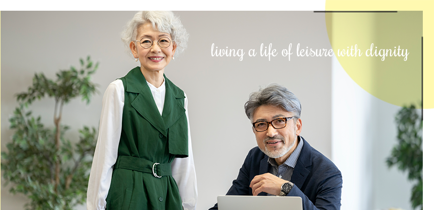 living a life of leisure with dignity